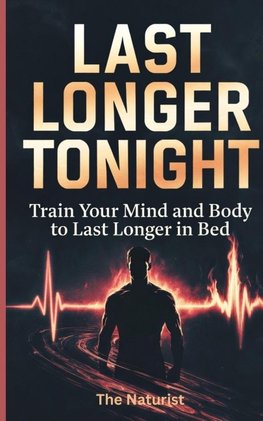 Last Longer Tonight