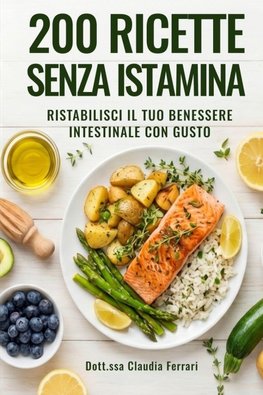 200 Ricette Senza Istamina