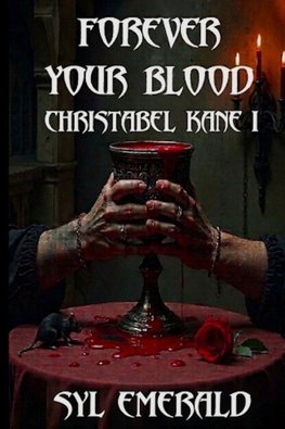 FOREVER YOUR BLOOD