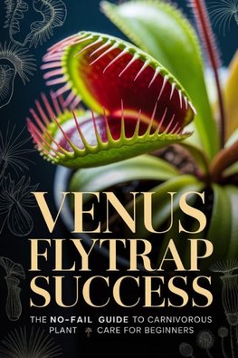 Venus Flytrap Success