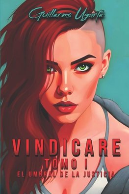 VINDICARE Tomo I