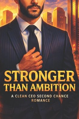 Stronger Than Ambition