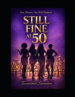 Still Fine At 50