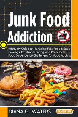 Junk Food Addiction