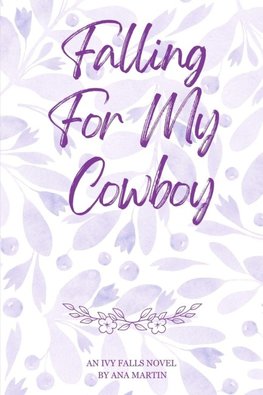 Falling For My Cowboy