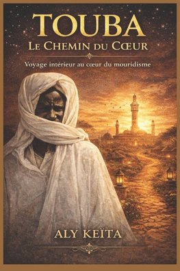 TOUBA LE CHEMIN DU COEUR