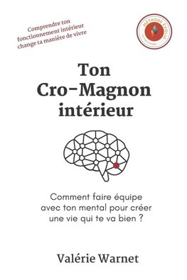 Ton Cro-Magnon intérieur