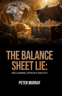 The Balance Sheet Lie