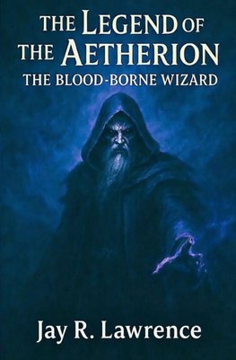 The Legend of the Aetherion