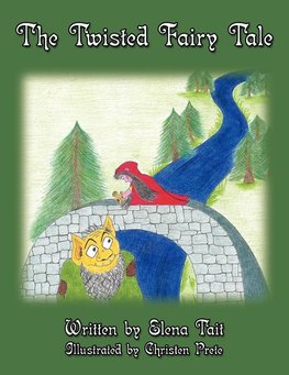 The Twisted Fairy Tale