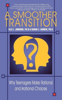 A Smoother Transition