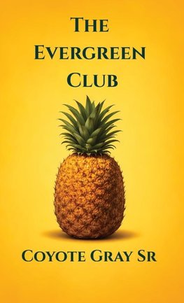 The Evergreen Club
