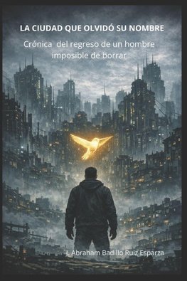 La Ciudad que Olvidó su Nombre