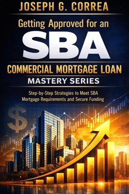 Getting Approved for an SBA Commercial Mortgage Loan