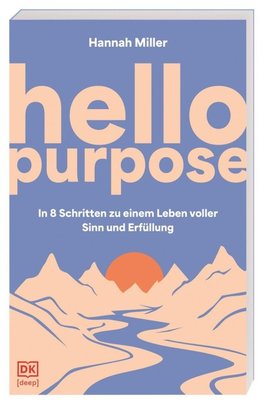 Hello Purpose
