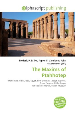 The Maxims of Ptahhotep