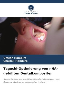 Taguchi-Optimierung von nHA-gefüllten Dentalkompositen