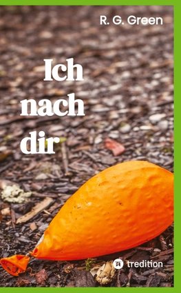 Ich nach dir
