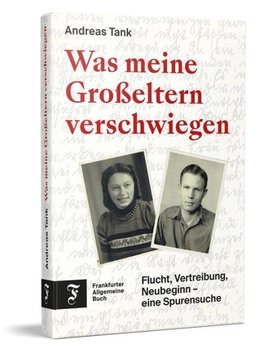 Was meine Großeltern verschwiegen