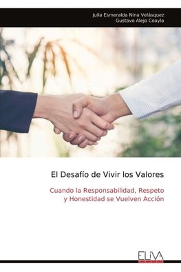 El Desafío de Vivir los Valores
