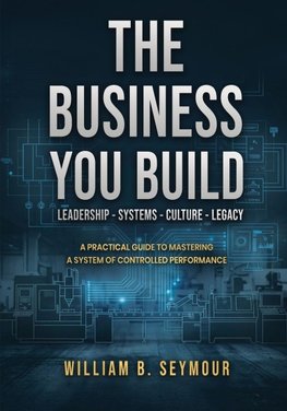The Business You Build
