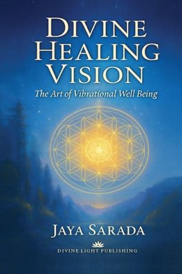 Divine Healing Vision