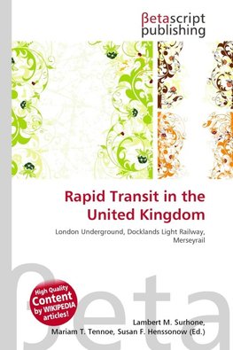 Rapid Transit in the United Kingdom