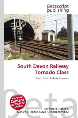 South Devon Railway Tornado Class