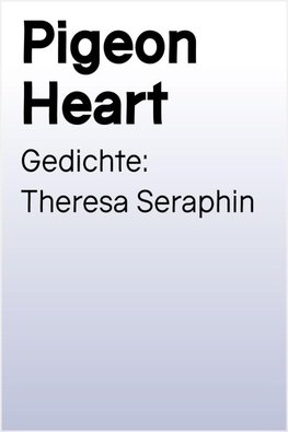 Pigeon Heart