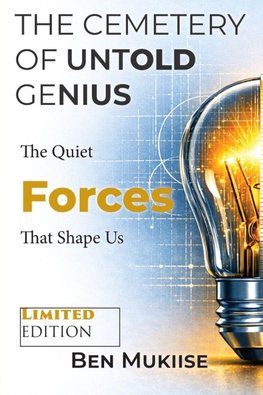 THE CEMETERY OF UNTOLD GENIUS