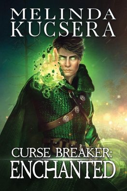Curse Breaker Enchanted