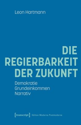 Die Regierbarkeit der Zukunft