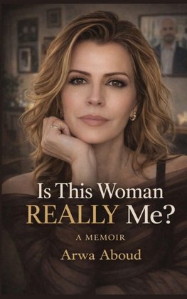 Is This Woman Really Me?