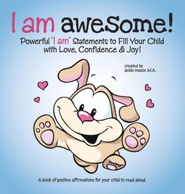 I Am Awesome!