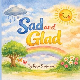 Sad and Glad