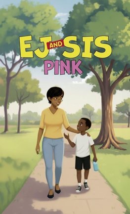 EJ and Sis, Pink