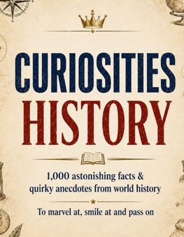 Curiosities: History