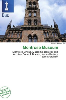 Montrose Museum