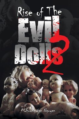 Rise of The Evil Dolls 2
