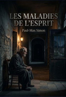 Les Maladies de l'esprit