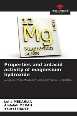 Properties and antacid activity of magnesium hydroxide