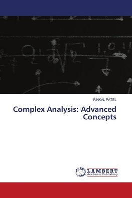 Complex Analysis: Advanced Concepts