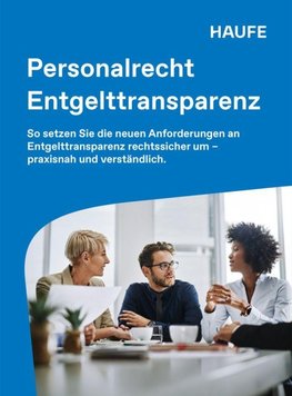 Haufe Personalrecht Entgelttransparenz