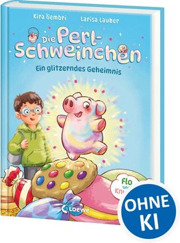 Die Perlschweinchen (Band 1) - Ein glitzerndes Geheimnis