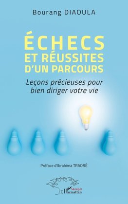 Échecs et réussites d'un parcours