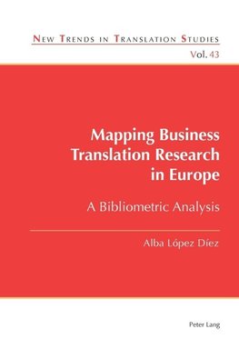 Mapping Business Translation Research in Europe