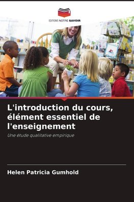 L'introduction du cours, élément essentiel de l'enseignement