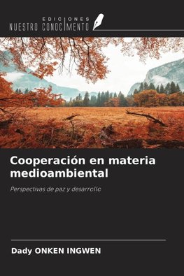 Cooperación en materia medioambiental