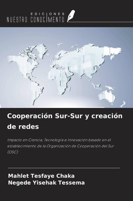 Cooperación Sur-Sur y creación de redes