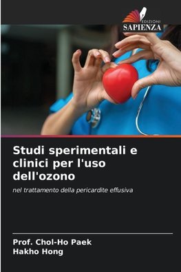Studi sperimentali e clinici per l'uso dell'ozono